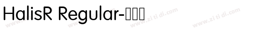 HalisR Regular字体转换 HalisR Regular字体转换